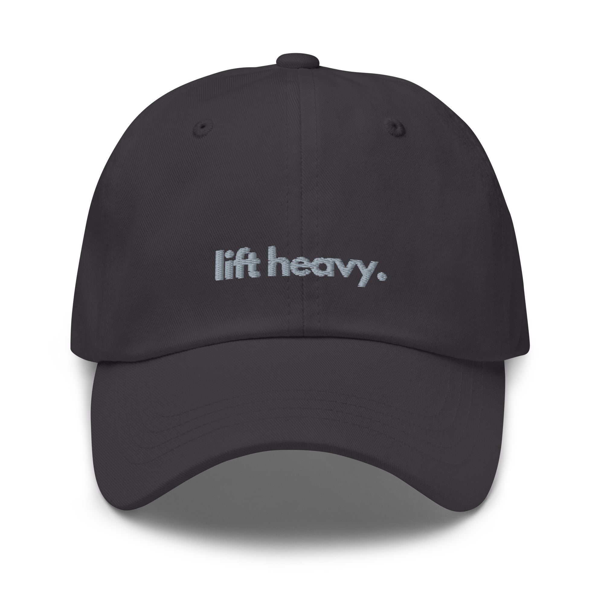 Lift heavy. | Cap